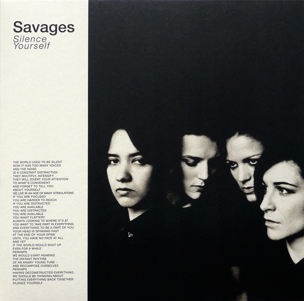 Savages: Silence Yourself (2013)